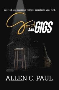 bokomslag God and Gigs