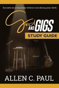 bokomslag God and Gigs Study Guide