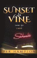 bokomslag Sunset & Vine