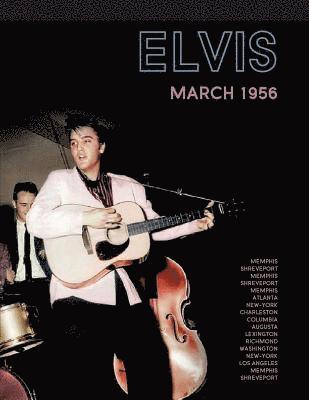 bokomslag Elvis, March 1956