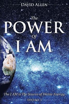 David Allen, David Allen - Power of I am - Volume 3, Häftad