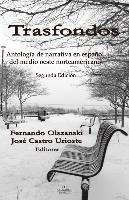 José Castro Urioste, Fernando Olszanski - Trasfondos, Häftad