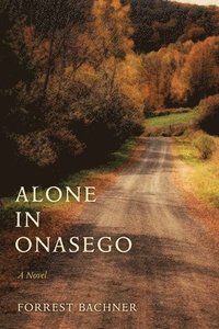 bokomslag Alone in Onasego
