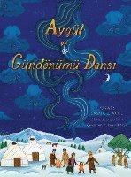 bokomslag Aygül ve Gündönümü Dans¿