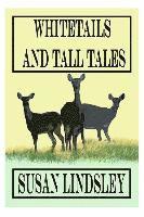 bokomslag Whitetails and Tall Tales