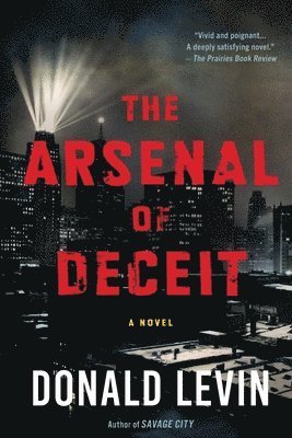 The Arsenal of Deceit 1