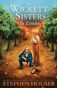 bokomslag The Wickett Sisters in Limbo