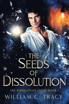 The Seeds of Dissolution 1