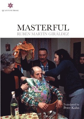 Rubén Martín Giráldez, Peter Martín Giráldez, Rubén - Masterful, Häftad