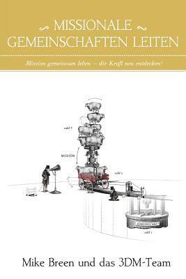 Mike Breen - Missionale Gemeinschaften Leiten, Häftad