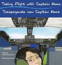 bokomslag Taking Flight with Captain Mama/Despegando con Capitn Mam