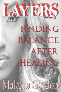 bokomslag Layers Volume 5: Finding Balance
