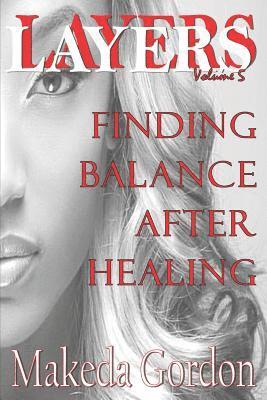 Layers Volume 5: Finding Balance 1