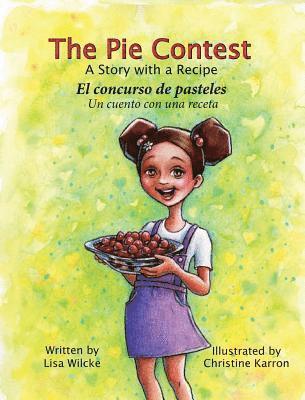 The Pie Contest El concurso de pasteles 1