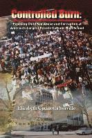 bokomslag Controlled Burn: Exposing Child Sex Abuse and Corruption at America's Largest Private Catholic High School