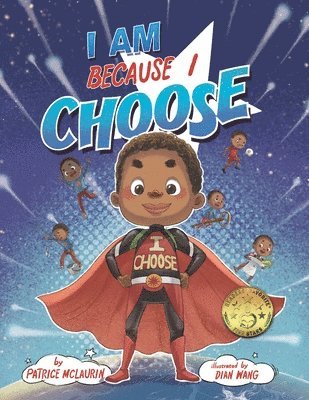 Patrice McLaurin - I Am Because I Choose, Häftad