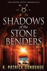 bokomslag Shadows of the Stone Benders