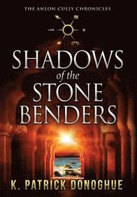 bokomslag Shadows of the Stone Benders