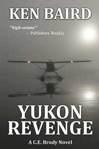 bokomslag Yukon Revenge