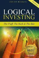 Logical Investing: The Fluff, The Bark & The Bite 1