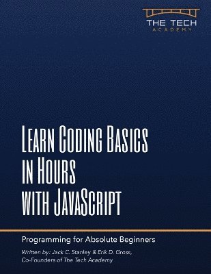 Learn Coding Basics In Hours With JavaScript 1