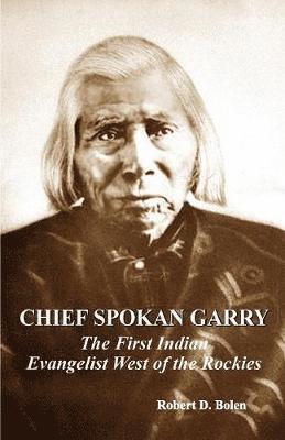 bokomslag chief spokan garry