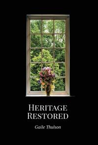 bokomslag Heritage Restored