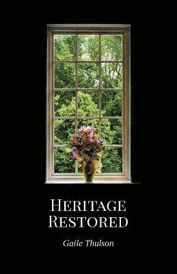 bokomslag Heritage Restored