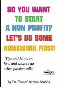 bokomslag So you want to start a Non Profit? Let's do some homework first!