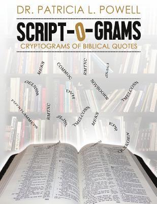 Scriptograms: Cryptograms of Biblical Quotes 1