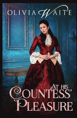 At His Countess' Pleasure