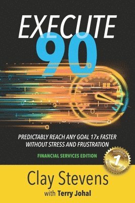 Clay Stevens - Execute 90: Financial Services Edition, Häftad