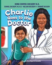 bokomslag Charlie Goes to the Doctor