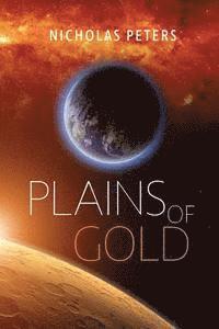Nicholas Peters - Plains of Gold, Häftad