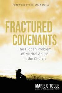 bokomslag Fractured Covenants: The Hidden Problem of Marital Abuse in the Church