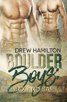 Boulder Boys: Max and Sam 1