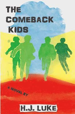 The Comeback Kids 1