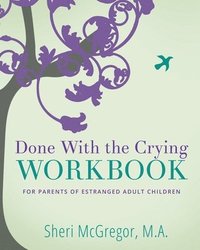 bokomslag Done With The Crying WORKBOOK