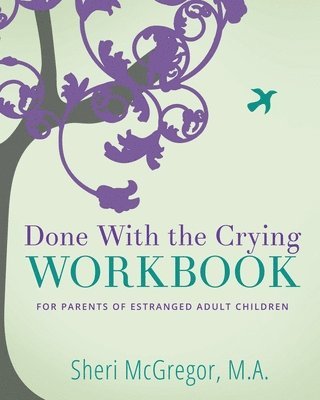 Done With The Crying WORKBOOK 1