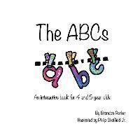 bokomslag The ABC's: An Interactive Children's Book