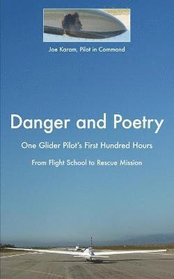 Danger and Poetry 1