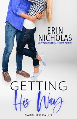 Getting His Way (Sapphire Falls) 1