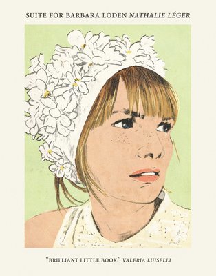 Suite for Barbara Loden 1