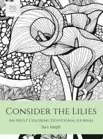 bokomslag Consider the Lilies: An Adult Coloring Devotional Journal