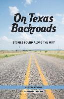 bokomslag On Texas Backroads