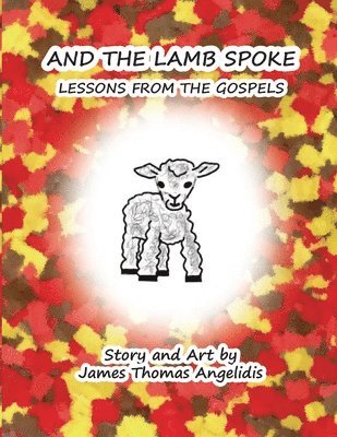 bokomslag And the Lamb Spoke