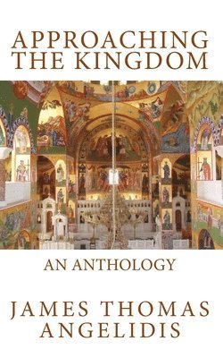 Approaching the Kingdom