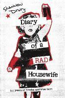bokomslag Diary of a Rad Housewife: Ten Years of Tirades and True Tales