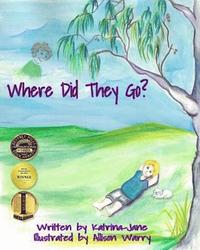 bokomslag Where Did They Go?: Helping Children Understand a Loved One's Passing