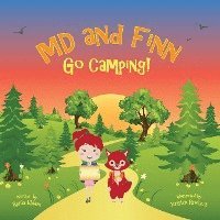 bokomslag MD and Finn Go Camping!